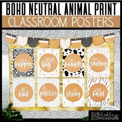 Boho Neutral Animal Print Classroom Decor | Classroom Posters - Editable!