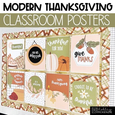 Modern Thanksgiving Classroom Posters - Editable!