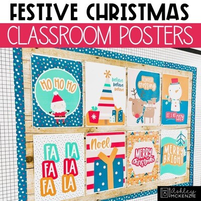 Festive Christmas Classroom Posters - Editable!