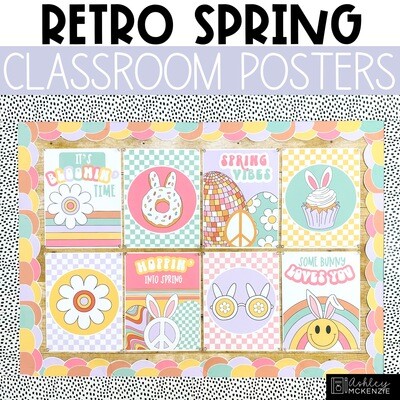 Retro Spring Classroom Posters - Editable!