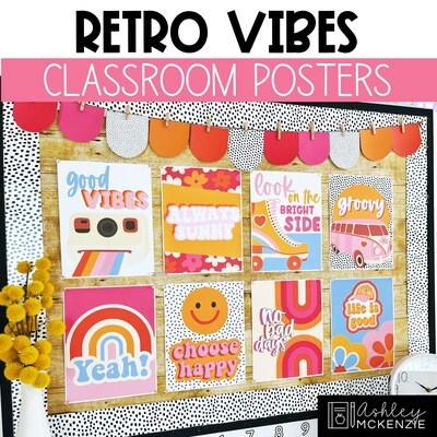 Retro Vibes Classroom Decor | Classroom Posters - Editable!