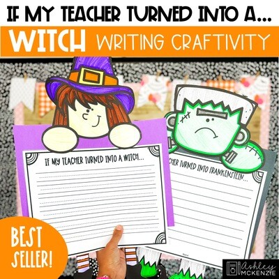 Halloween Activity, Fall Writing, If My Teacher Turned Into a Witch or Frankenstein
