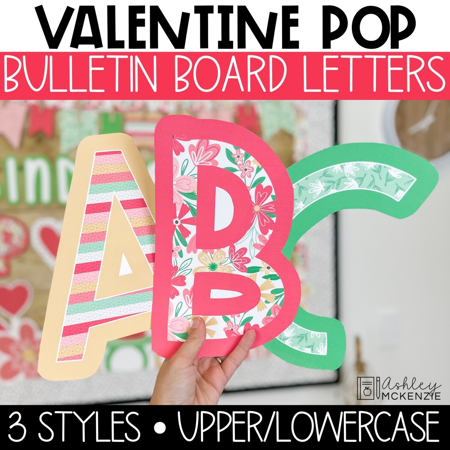 Valentine Pop A-Z Bulletin Board Letters, Punctuation, and Numbers