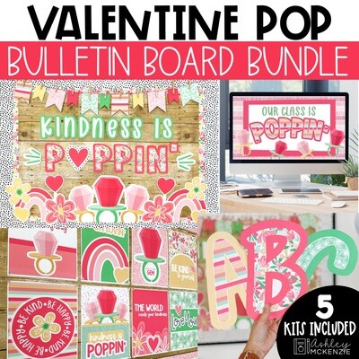 Valentine Pop Bulletin Board, Posters, A-Z Letters, and Google Slides Templates Bundle - Seasonal Classroom Decor
