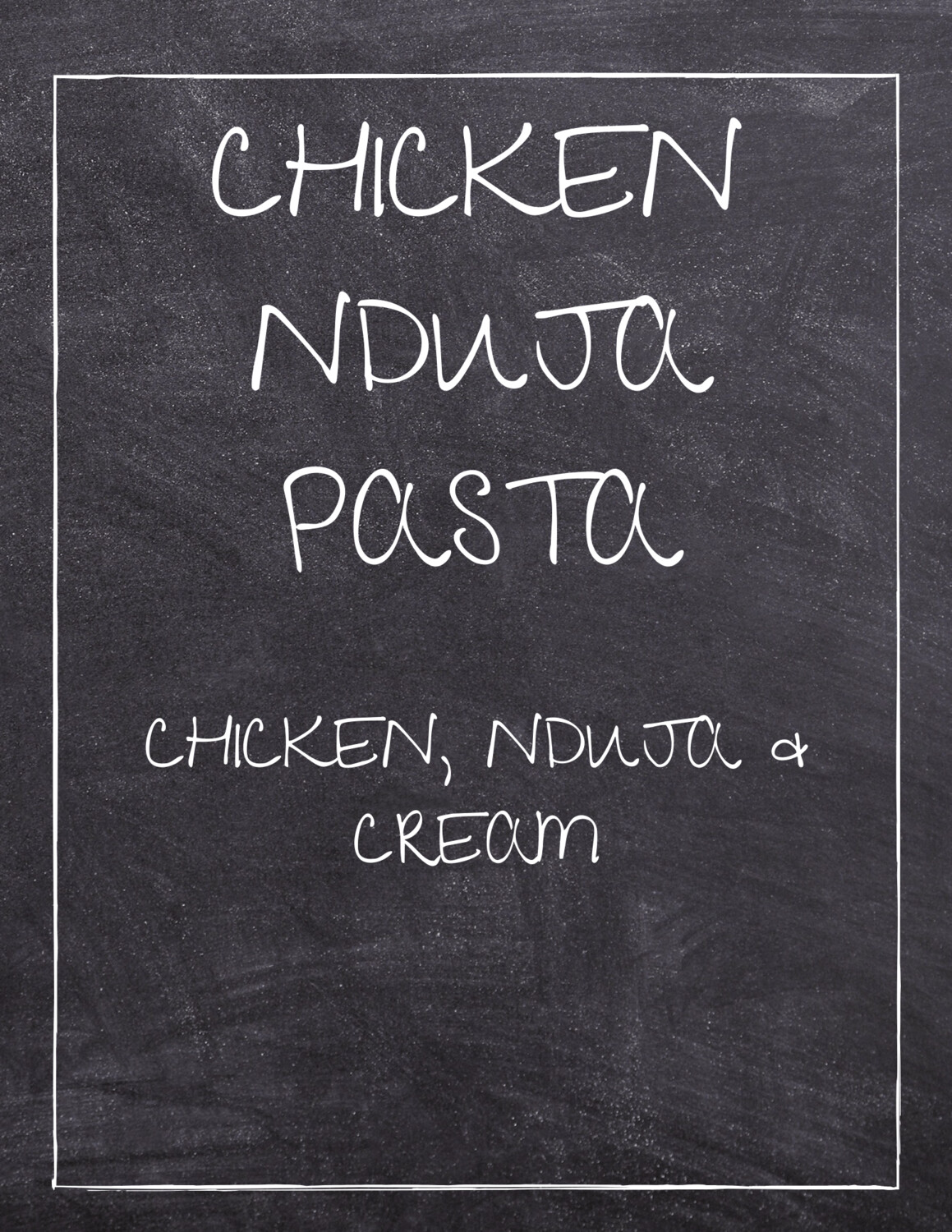 Pasta: Chicken Nduja