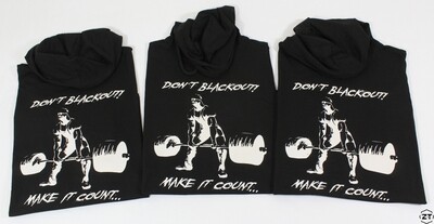 Make it count... Don&#39;t blackout! muška majica sa kapuljačom,bez rukava