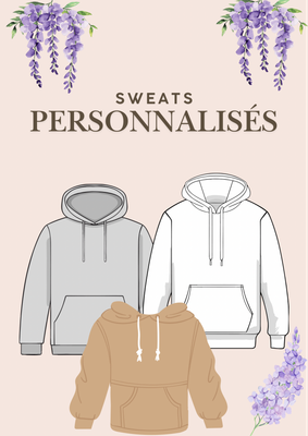 Tous les sweats personnalisés !
