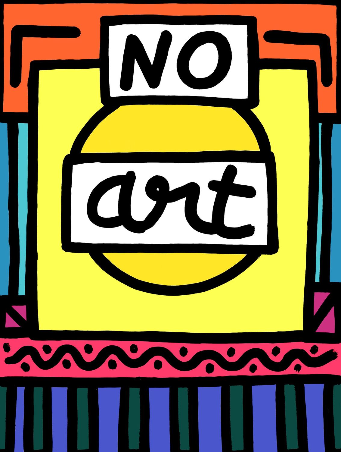 "No Art" Print