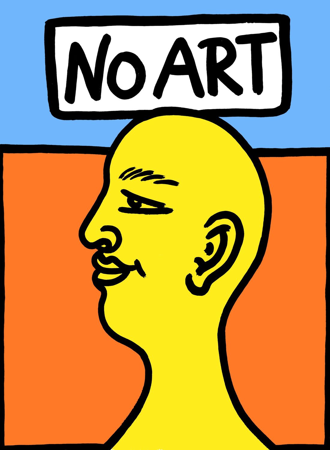 "No Art" Print
