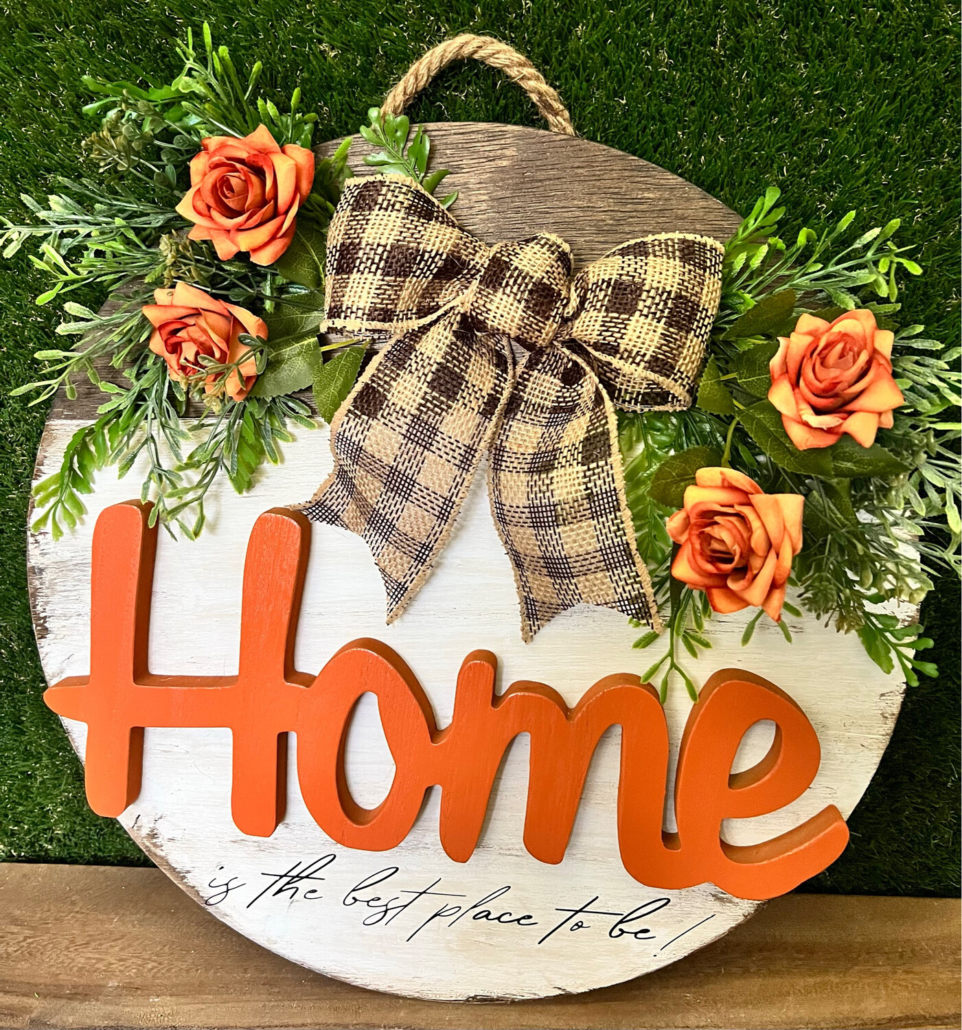 Home - Is The Best Place To Be! Wreath 