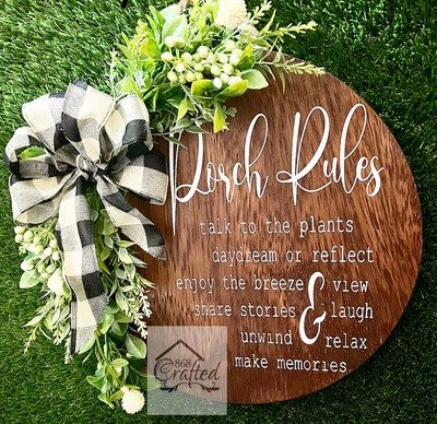 Porch Rules Wreaths And Leaners