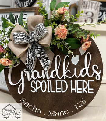 Grandkids Spoiled Here Wreath