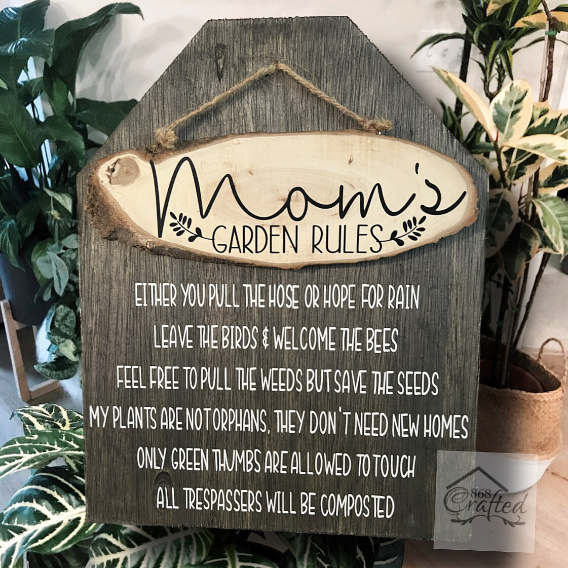 Mom’s Garden Rules