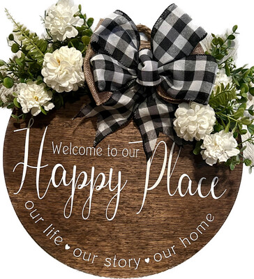 Welcome To Our Happy Place Wreath