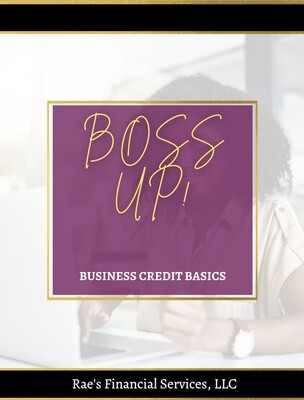 Boss Up! Business credit basics *Instant Download* Boss Up! Business credit basics *Instant Download*