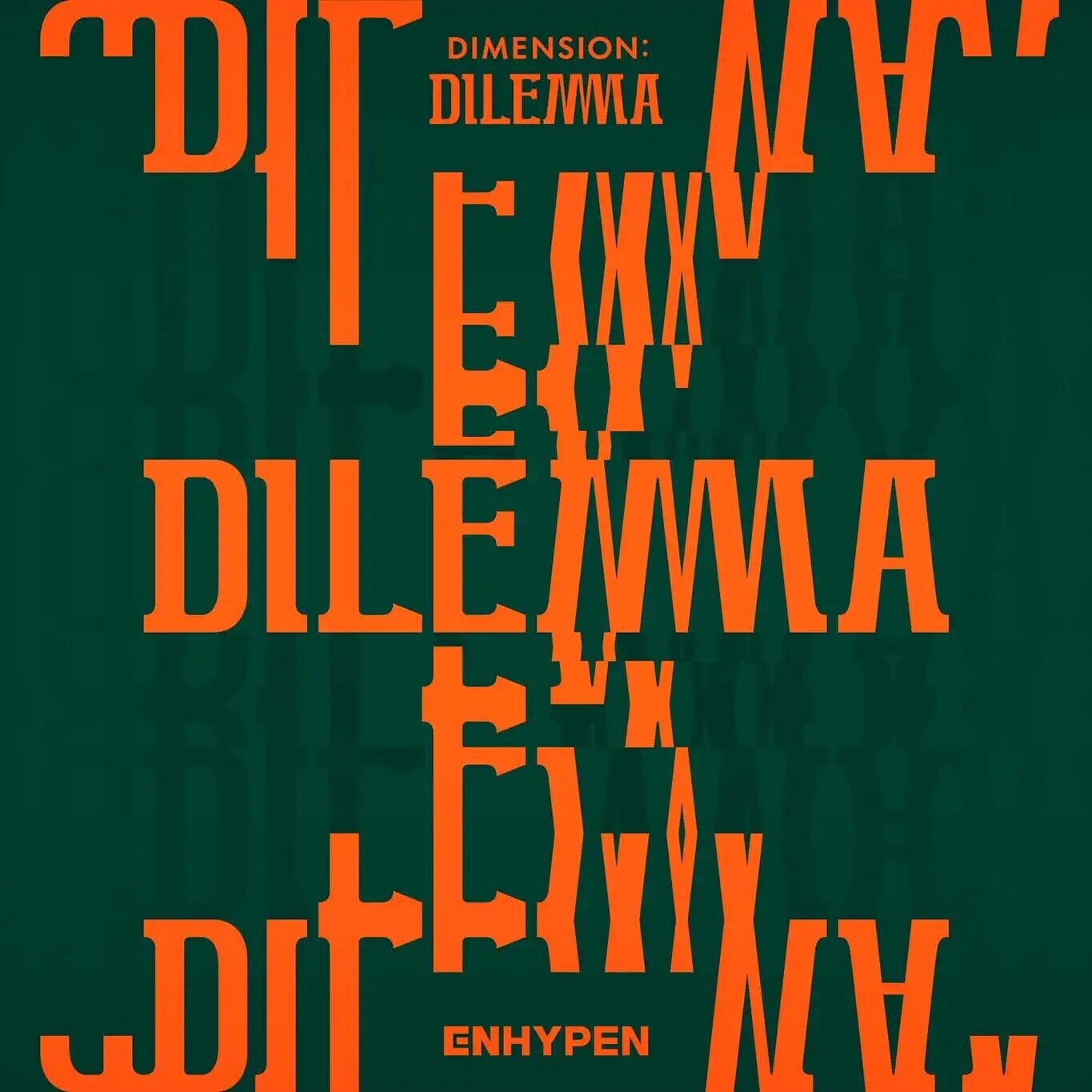 ENHYPEN DIMENSION:DILEMMA UNSEALED