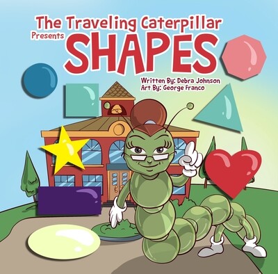The Traveling Caterpillar presents: SHAPES