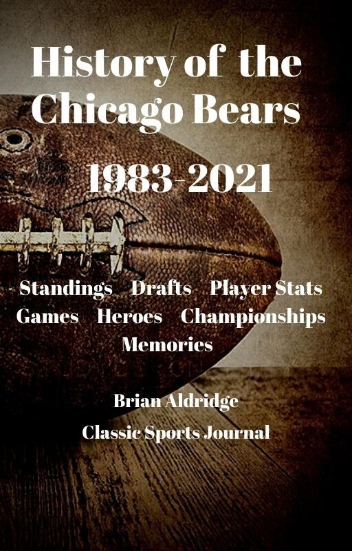 History of the Chicago Bears 1983-2021