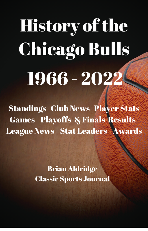 History of the Chicago Bulls 1966-2022
