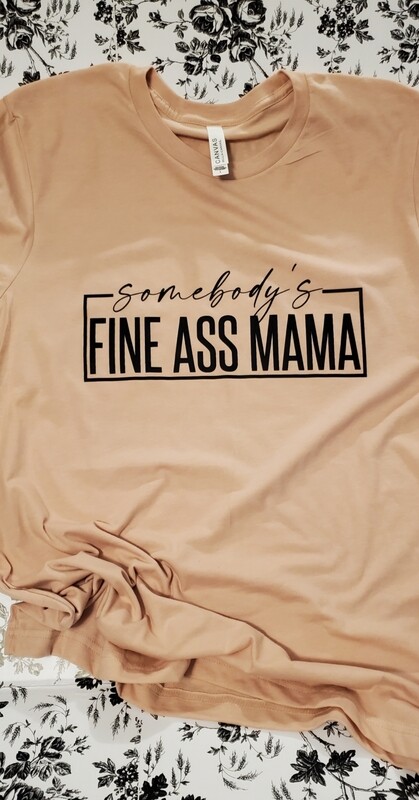 Someone&#39;s fine ass momma