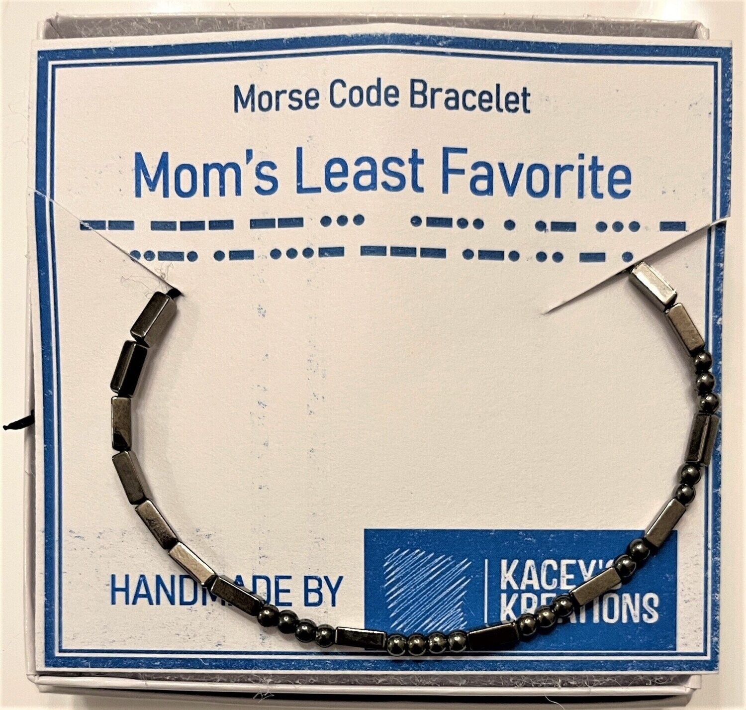 Mom's Least Favorite