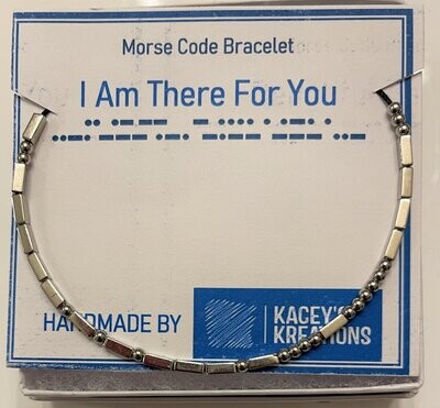 I Am There For You