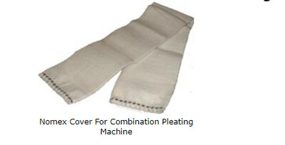 Nomex Covers for Mutual & Chandler Combination Pleating Machines.