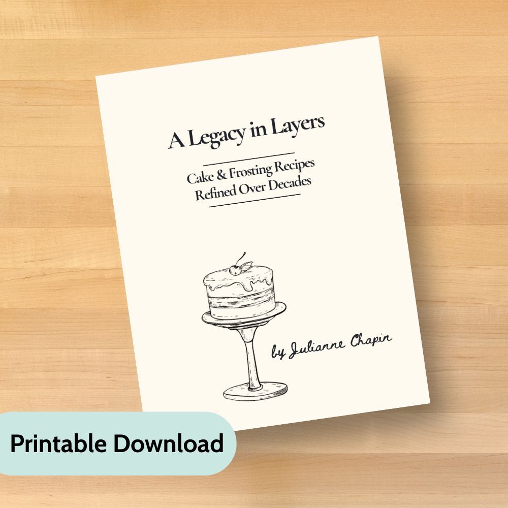 A Legacy in Layers - Cake &amp; Icing Recipe E-BOOK