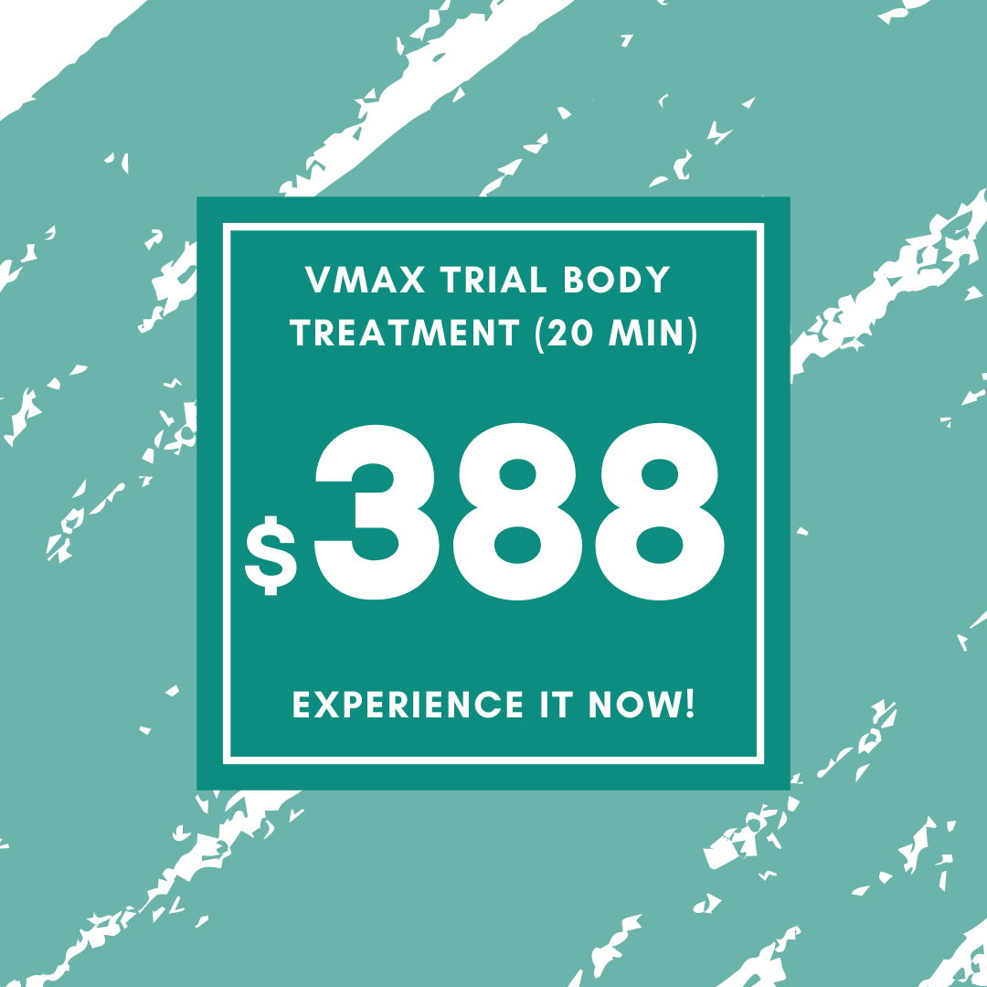 VMAX TRIAL BODY TREATMENT