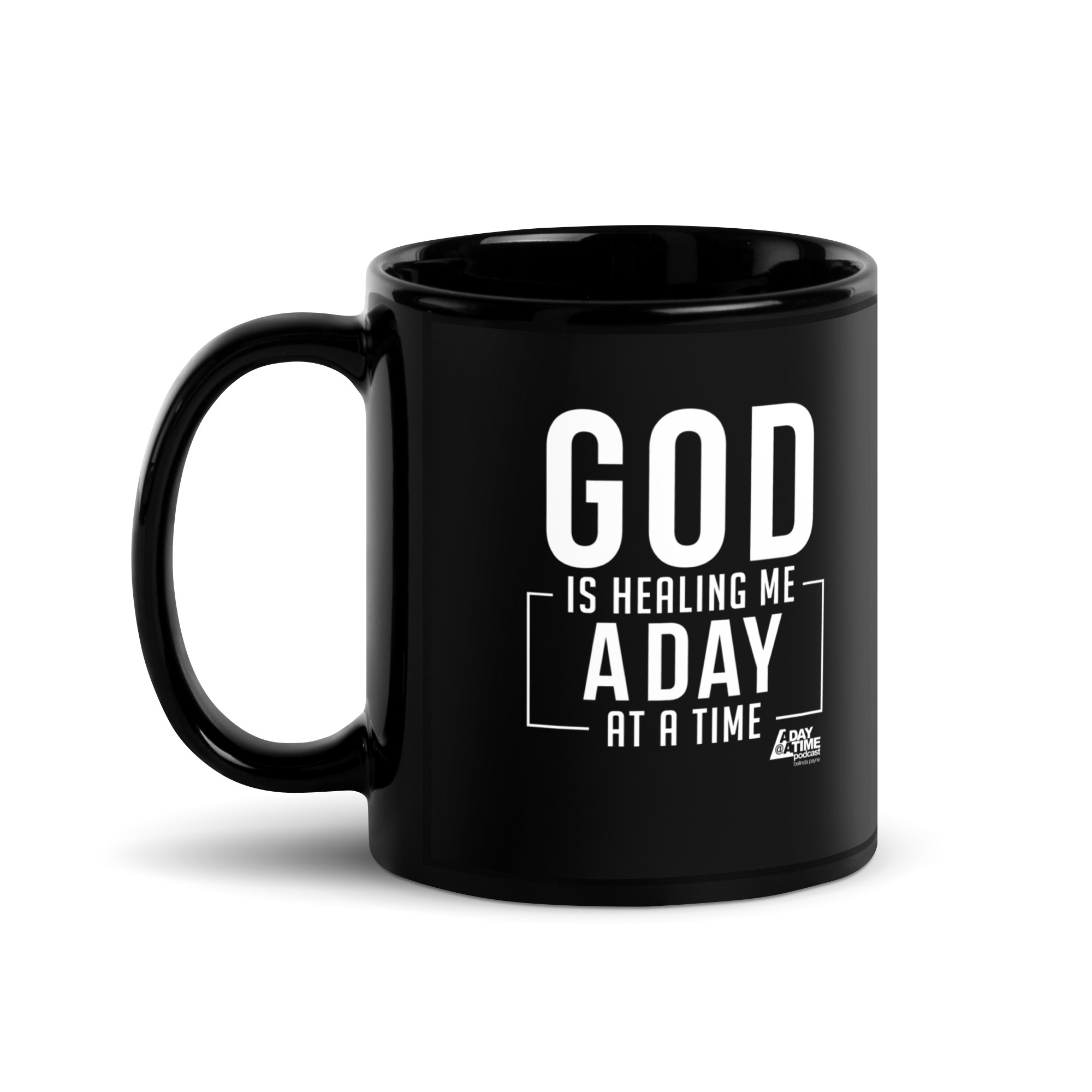 God is Healing Me A Day At A Time Mug
