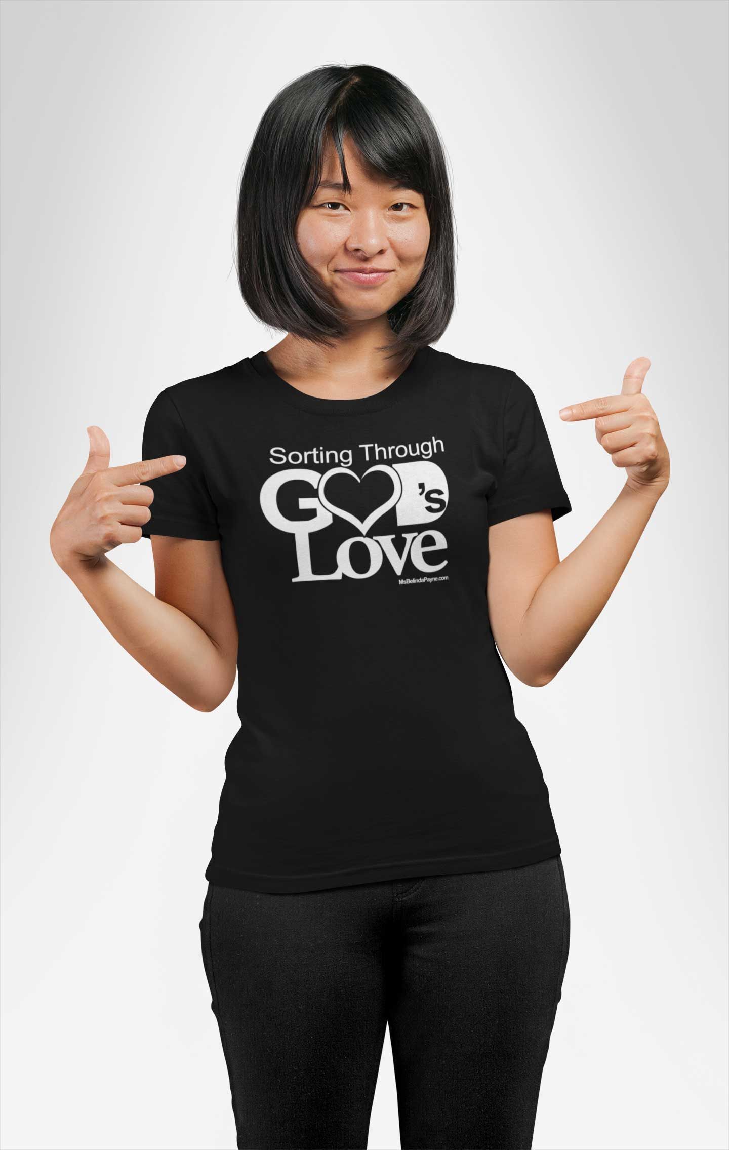 Sorting Through God's Love T-Shirt