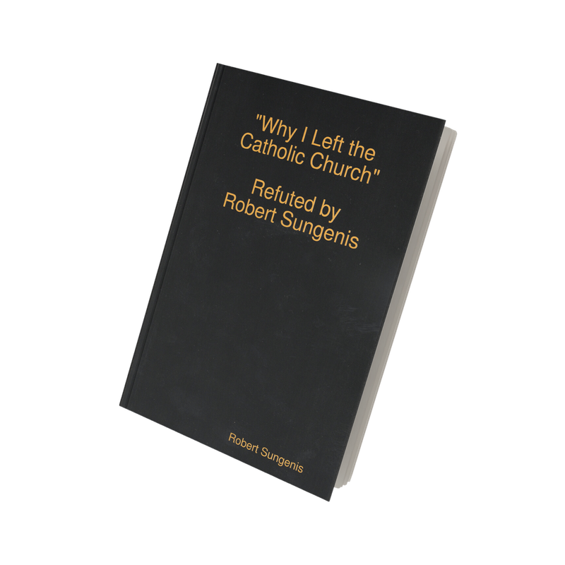 Why I Left the Catholic Church (Paperback)