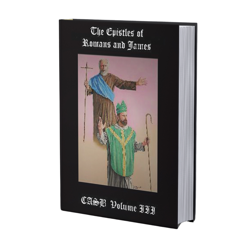 CASB 3: The Epistles of Romans and James, 2nd Edition (Hardcover)