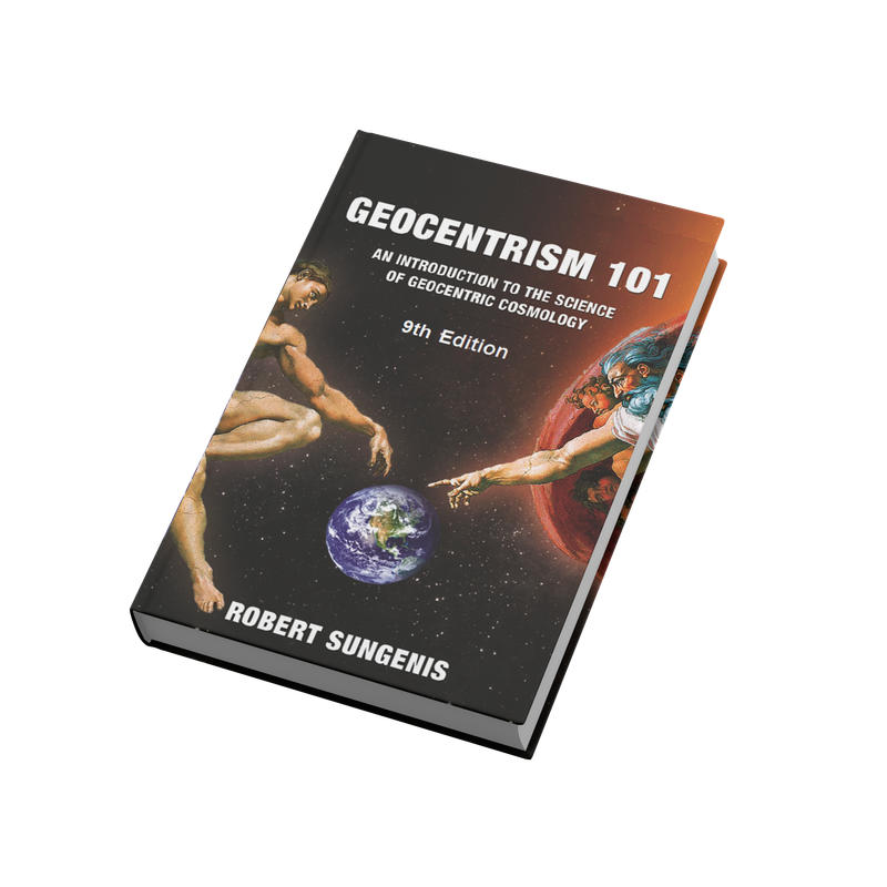 Geocentrism 101, 9th Edition (Hardback)