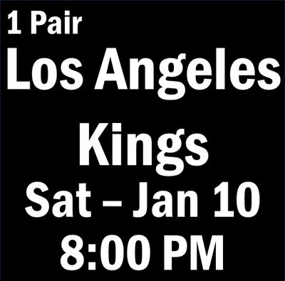 G20 January 10 vs Los Angeles Kings Sec 223, Row 4, Seats 7-8 G20 January 10 vs Los Angeles Kings Sec 223, Row 4, Seats 7-8