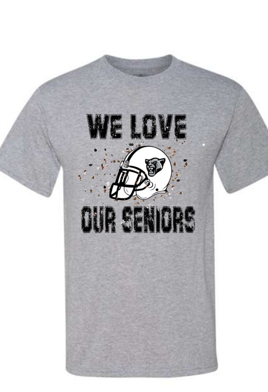 We Love Our Seniors Grey Tshirt