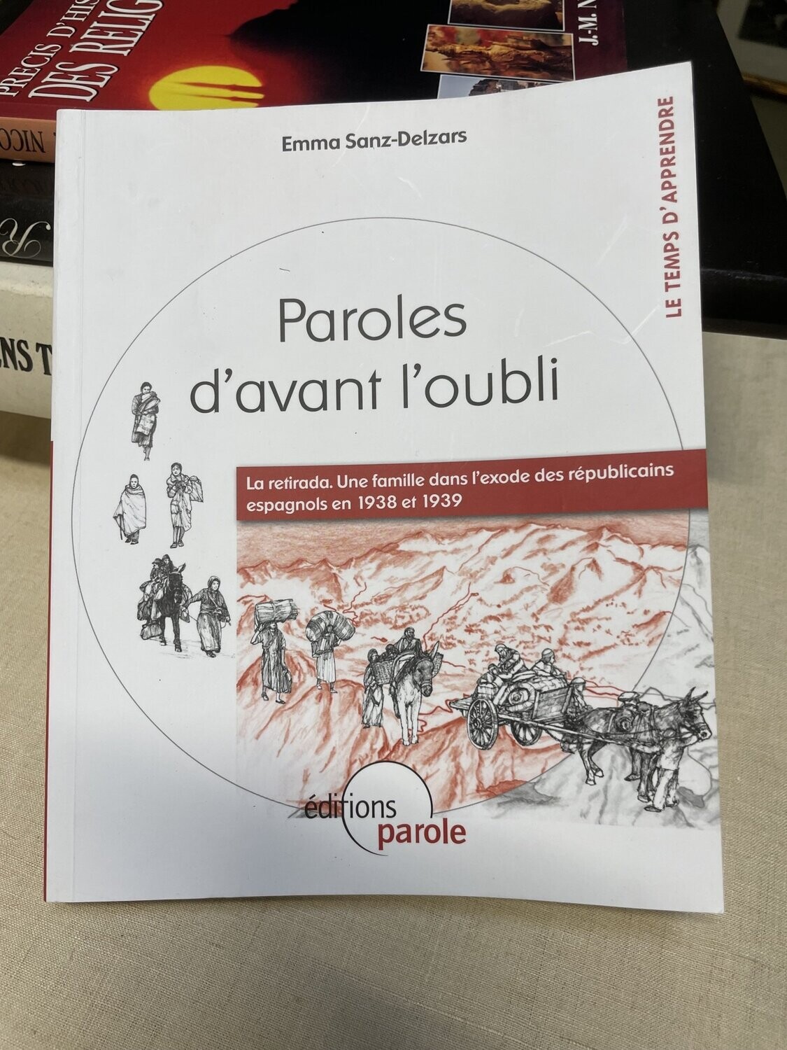 Livre "Paroles d'avant l'oubli" par Emma Sanz-Delzars en Français