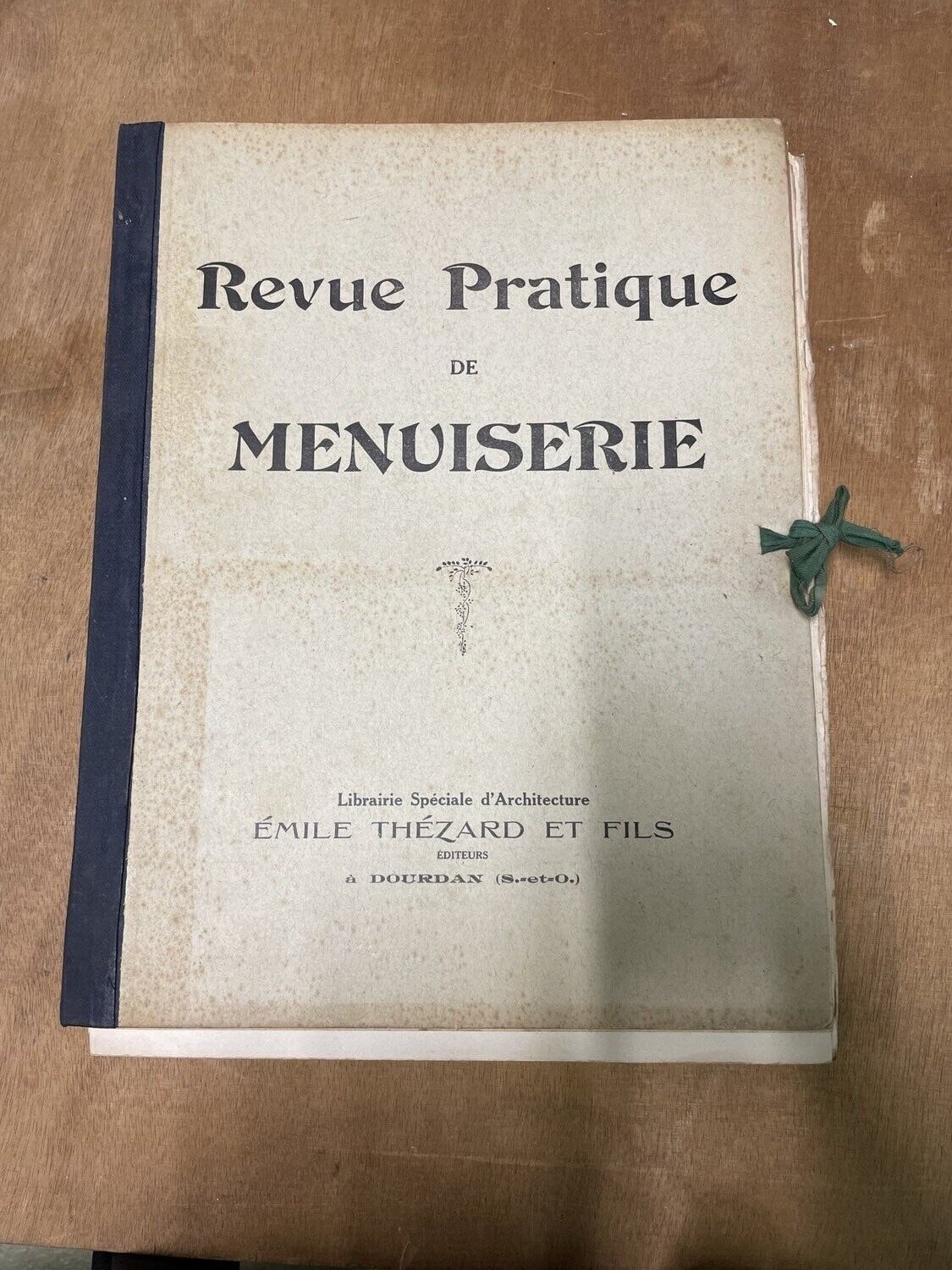 Revue Pratique de MENUISERIE par Emile THEZARD ET FILS. 28x37