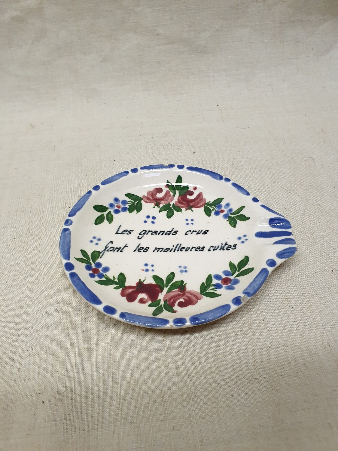 Cendrier avec mention "Les grands crus font les meilleures cuites" - 12 cm
