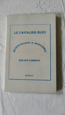 Livre « Le cavalier bleu » de Roland Narboux