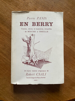 Livre « En Berry, contes récits et histoires, recueillis de bouche à oreille »  par Pierre PANIS