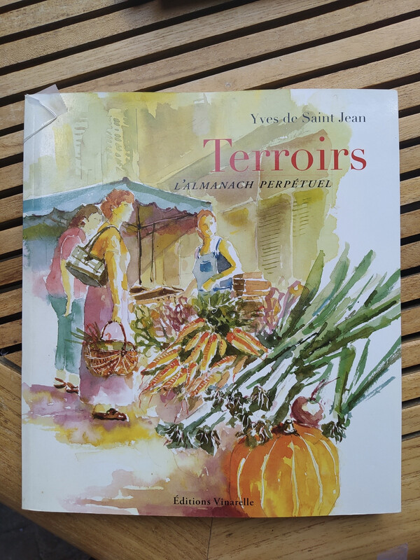 Livre " Terroirs" D' Yves de Saint Jean