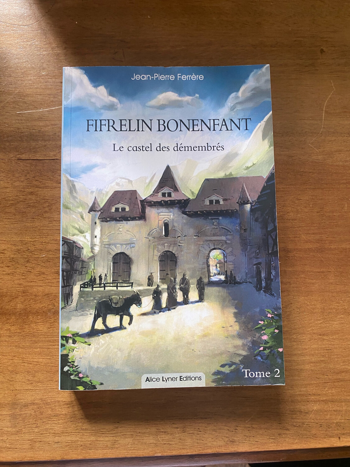 Livre « Firelin Bonnenfant, le castel des démembrés » de Jean Pierre Ferrere