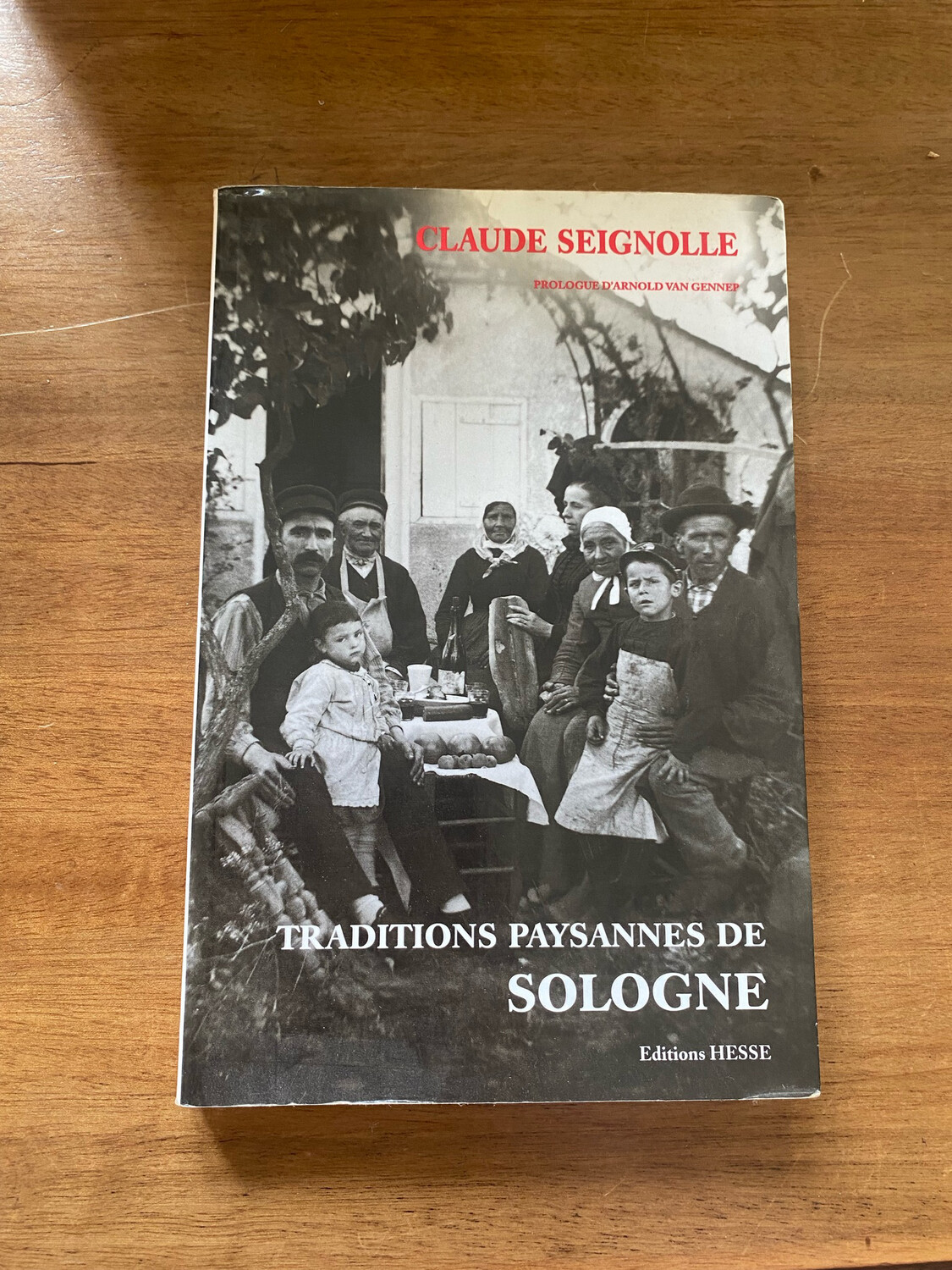 Livre « traditions paysannes de Sologne » de Claude Seignolle