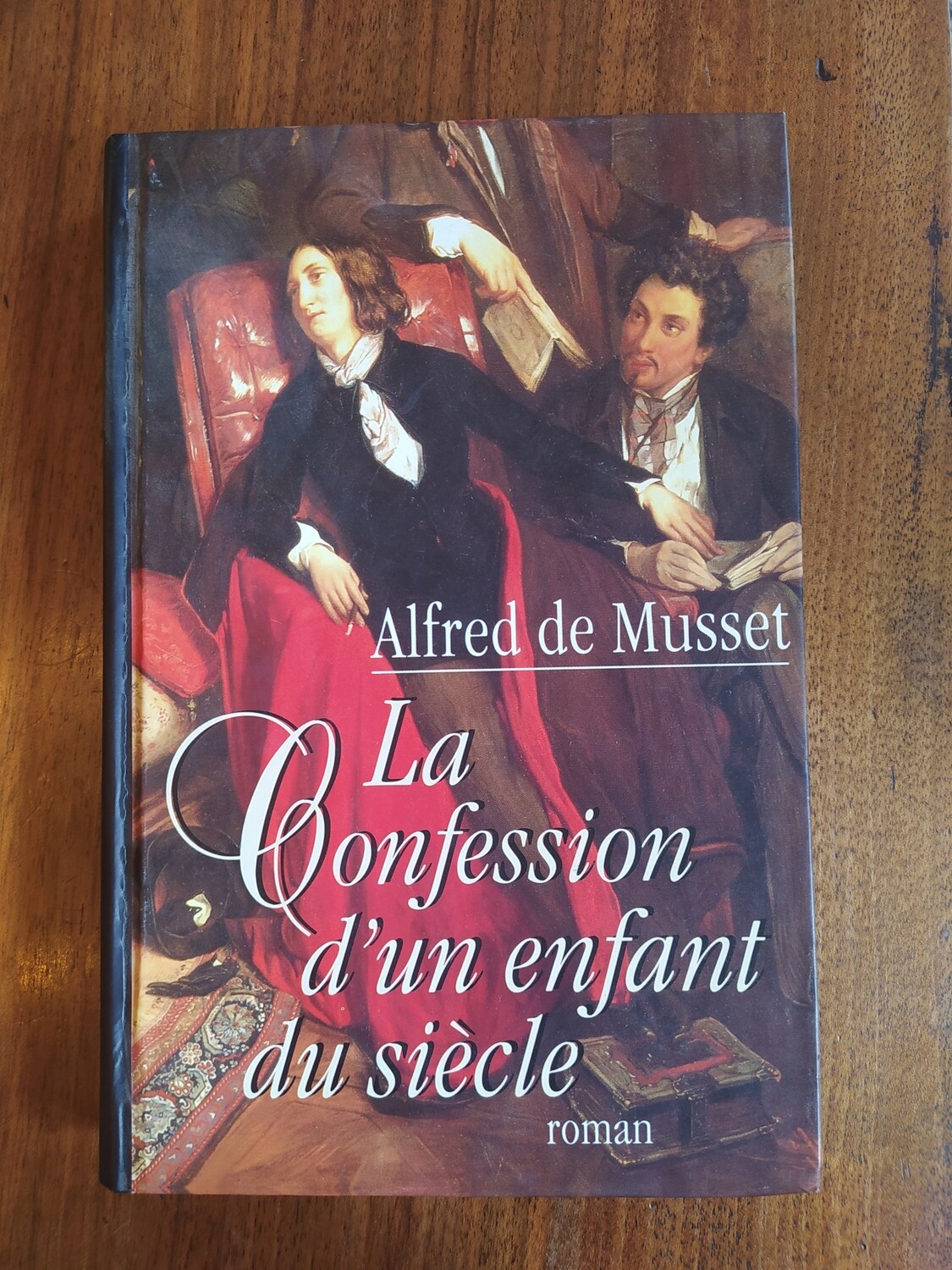Livre Livre "La Confession d'un enfant du siecle" Alfred de Musset