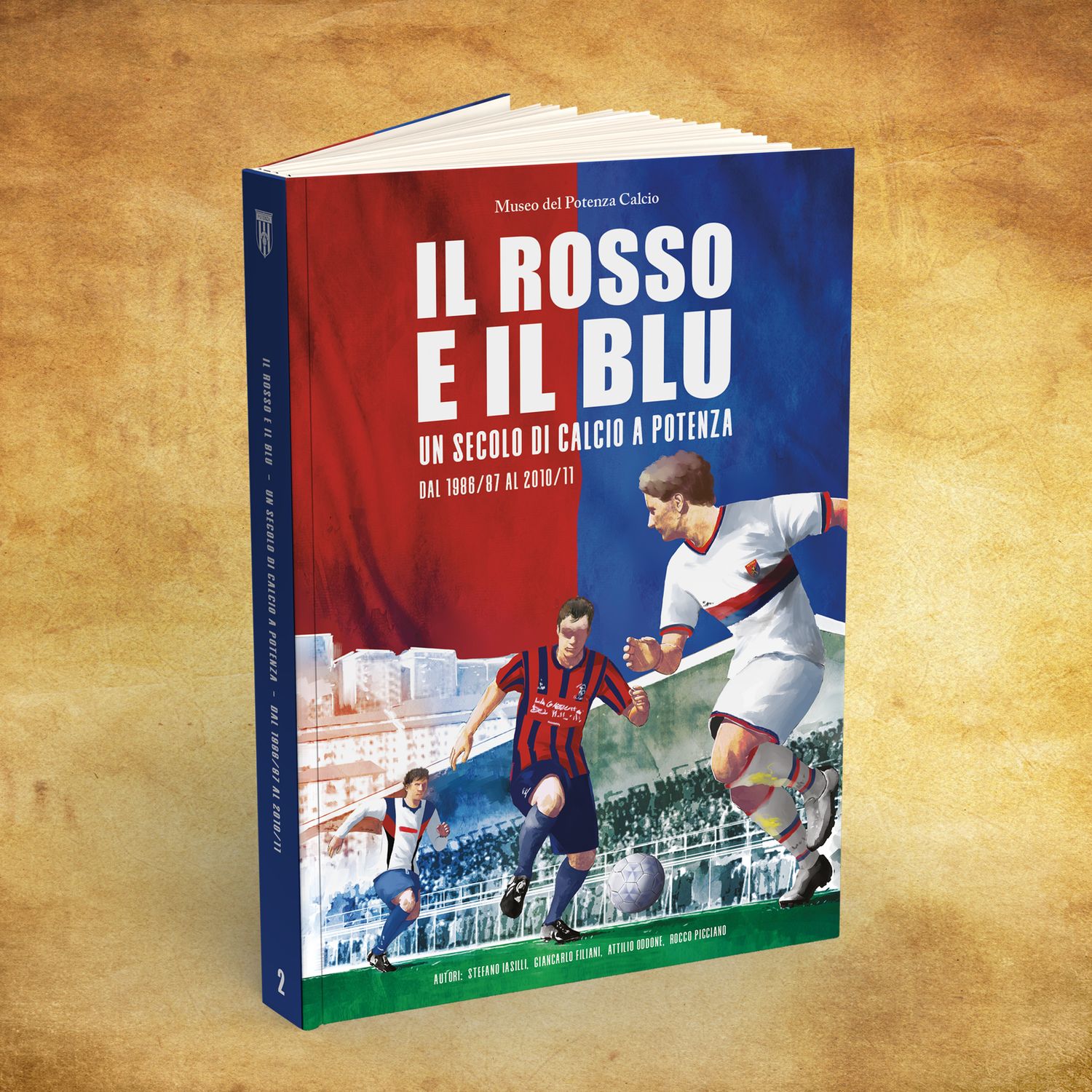 IL ROSSO E IL BLU - Un secolo di calcio a Potenza (Vol.2)