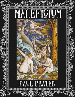 Maleficium by Paul Prater