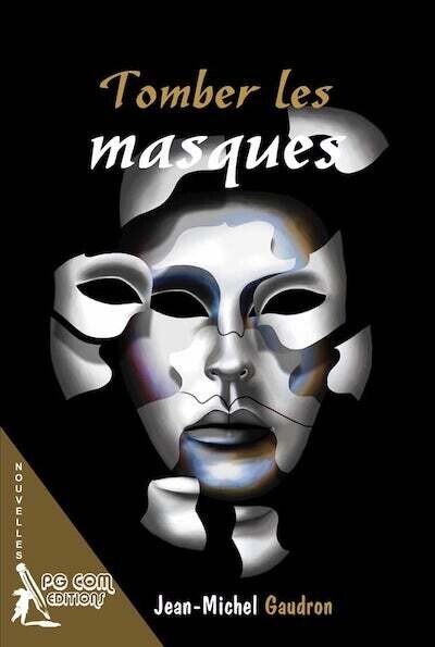 Tomber les masques