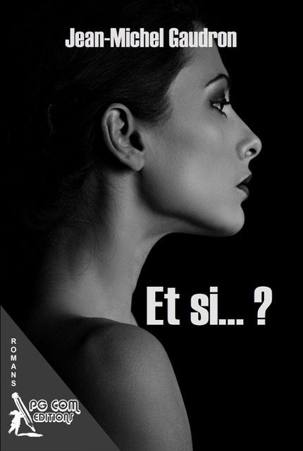 Et si... ?
