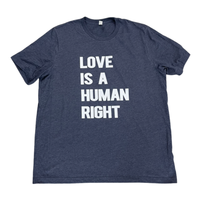 Love is a Human Right Tee
